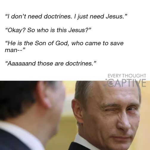 I don't need doctrine